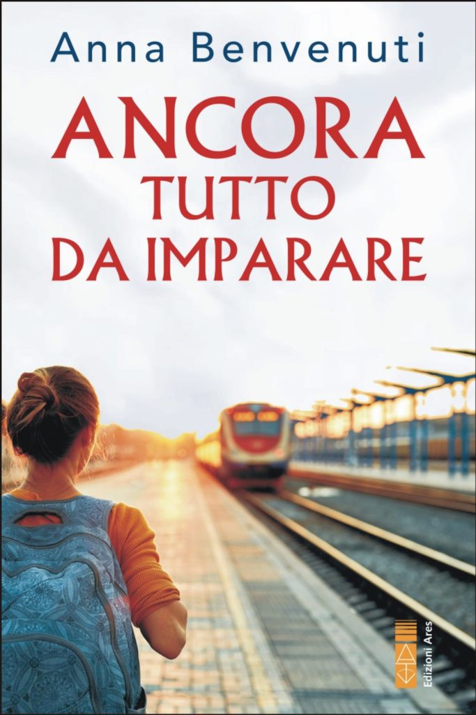 la copertina di Ancora tutto da imparare di anna benvenuti