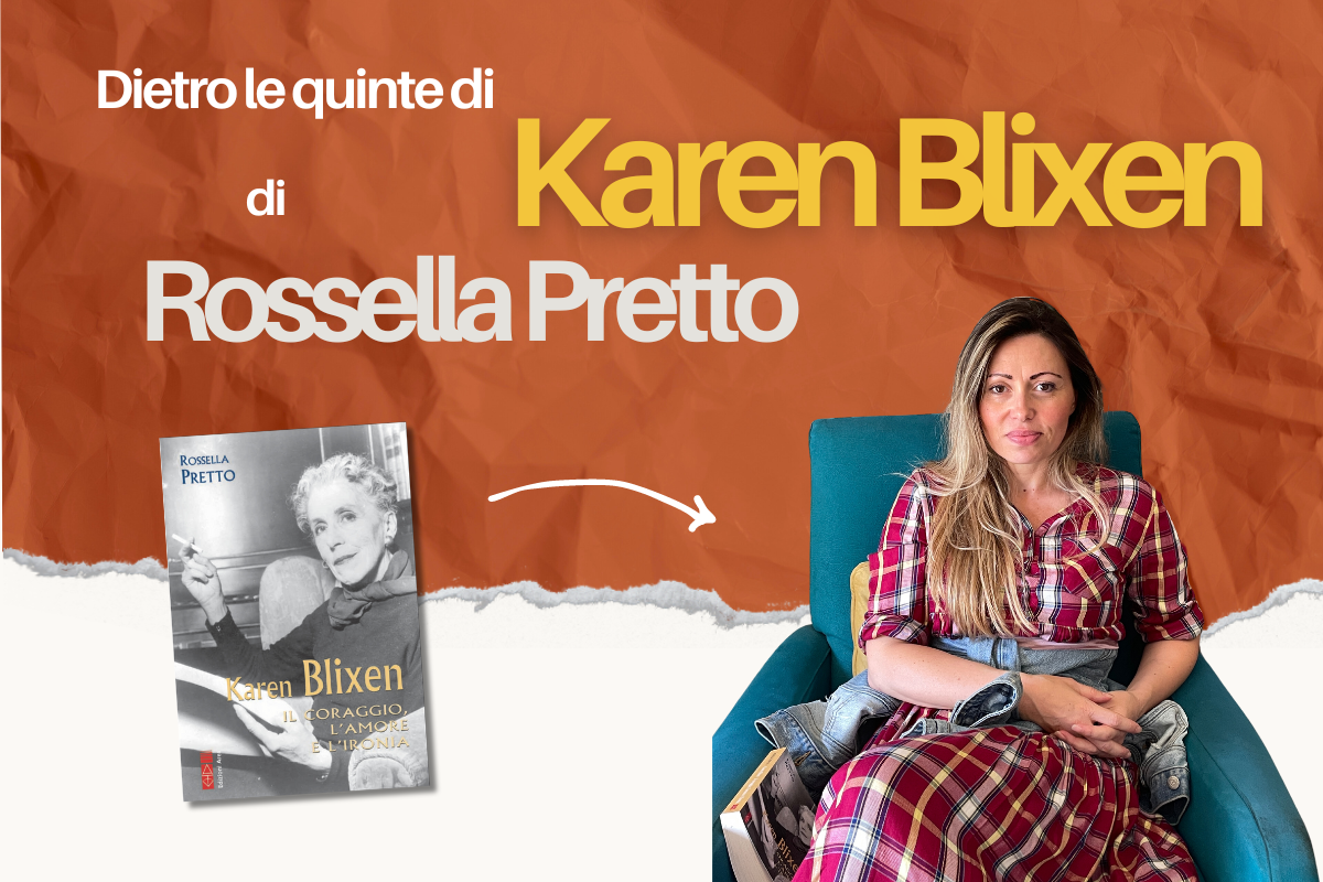 Dietro le quinte di "Karen Blixen" di Rossella Pretto